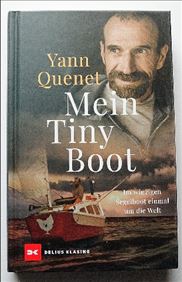 Abbildung: Mein Tiny Boot Im winzigen Segelboot einmal um die Welt